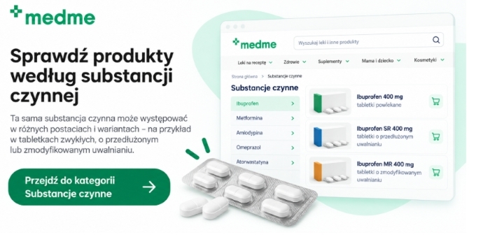 Substancje czynne na Medme &ndash; por&oacute;wnanie lek&oacute;w o zwykłym, przedłużonym i zmodyfikowanym uwalnianiu